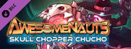 Awesomenauts - Skull Chopper Chucho