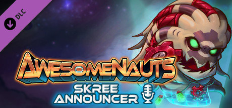 Awesomenauts - Skree Announcer banner image