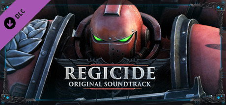 Купить дешево Warhammer 40,000. Regicide. Soundtrack Купить ключ дешево Warhammer 40,000. Regicide. Soundtrack