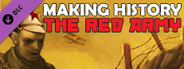 Making History: The Great War - The Red Army