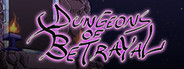 Dungeons of Betrayal