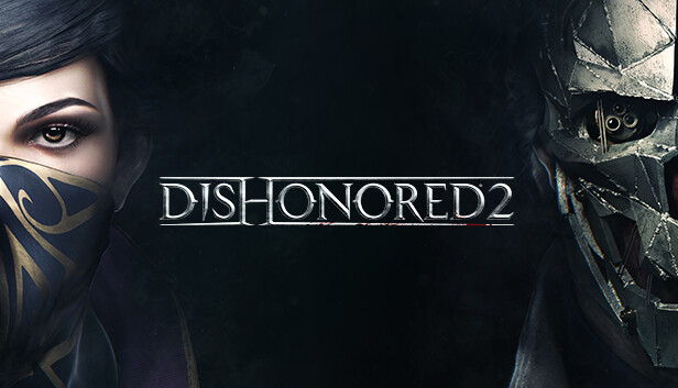 dishonored 2 for pc