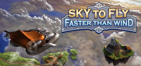 Sky To Fly: Faster Than Wind Cover Image