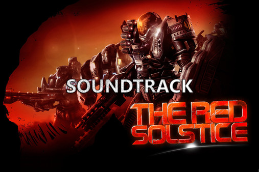 The Red Solstice Soundtrack for steam The Red Solstice Soundtrack for steam