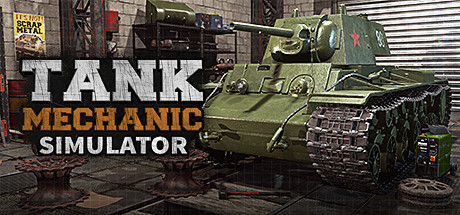 《坦克修理模拟器(Tank Mechanic Simulator)》1.5.5-箫生单机游戏