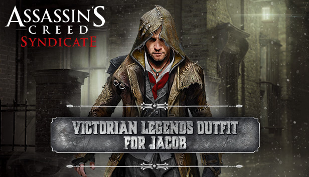 Assassin's Creed Syndicate - Victorian Legends Outfit for Jacob on Steam