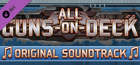 All Guns On Deck - Soundtrack banner