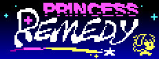 Princess Remedy in a World of Hurt