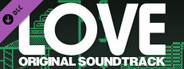 LOVE Soundtrack