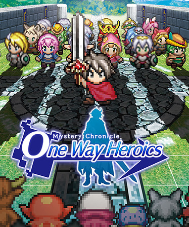 Mystery Chronicle: One Way Heroics