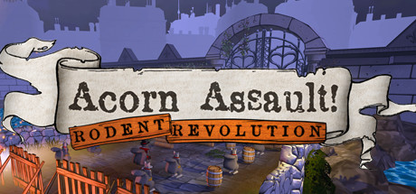 Acorn Assault: Rodent Revolution Cover Image