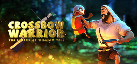 Crossbow Warrior - The Legend of William Tell Cover Image