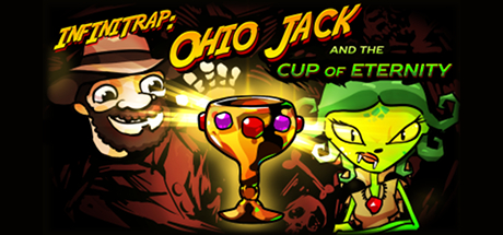 Infinitrap Classic: Ohio Jack and The Cup Of Eternity Cover Image
