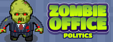 Zombie Office Politics
