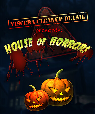 Viscera Cleanup Detail - House of Horror