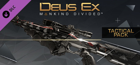 Deus Ex: Mankind Divided™ DLC - Tactical Pack on Steam