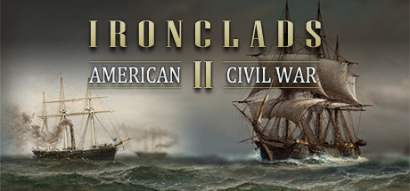 Ironclads 2: American Civil War header image