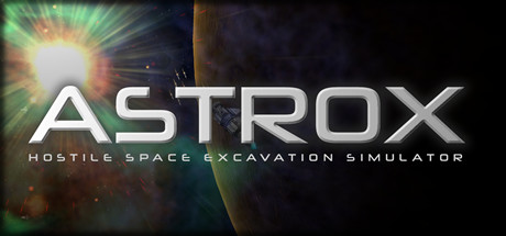 Astrox: Hostile Space Excavation header image