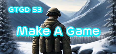 Gamer To Game Developer Series 3: Make A Game header image