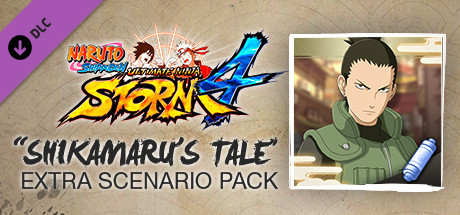 NARUTO SHIPPUDEN: Ultimate Ninja STORM 4 -Shikamaru's Tale Extra Scenario Pack