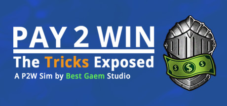 Pay2Win: The Tricks Exposed Cover Image