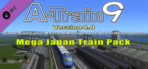 A-Train 9 V4.0 : Mega Japan Train Pack