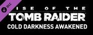 Cold Darkness Awakened