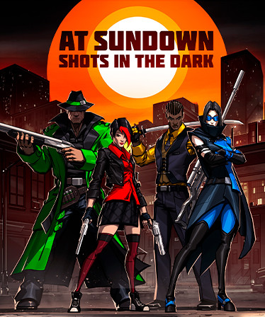 AT SUNDOWN: Shots in the Dark