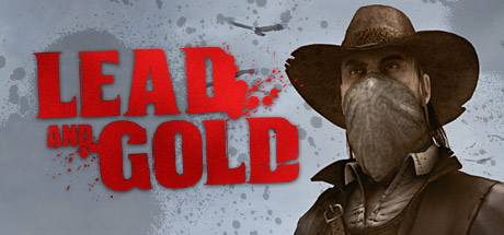 Lead and Gold: Gangs of the Wild West header image