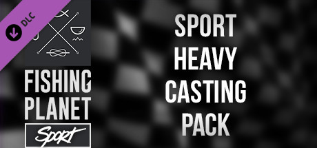 Fishing Planet: Sport Heavy Casting Pack banner image