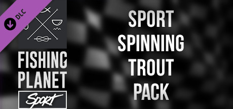 Fishing Planet: Sport Spinning Trout Pack banner image