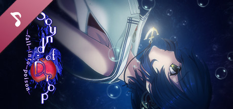 Sound of Drop - fall into poison - Official Soundtrack banner image