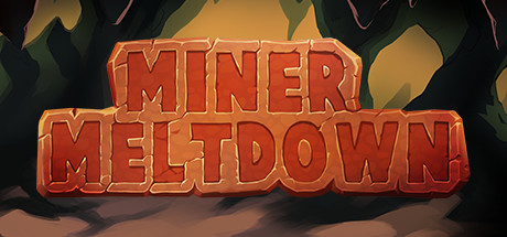 Miner Meltdown banner image