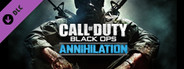Call of Duty®: Black Ops Annihilation Content Pack