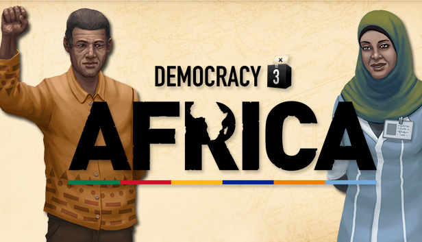 democracy 3 africa guide or tips