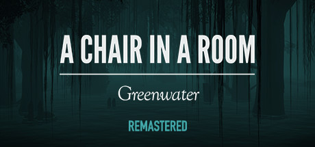 Image for A Chair in a Room : Greenwater