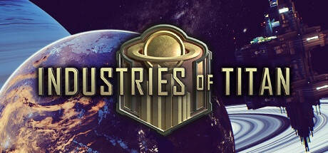 Industries of Titan header image