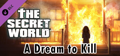 The Secret World: Issue 7 - A Dream To Kill banner