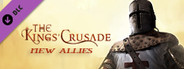 The Kings' Crusade: New Allies