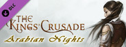 The Kings' Crusade: Arabian Nights