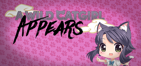 A Wild Catgirl Appears! header image