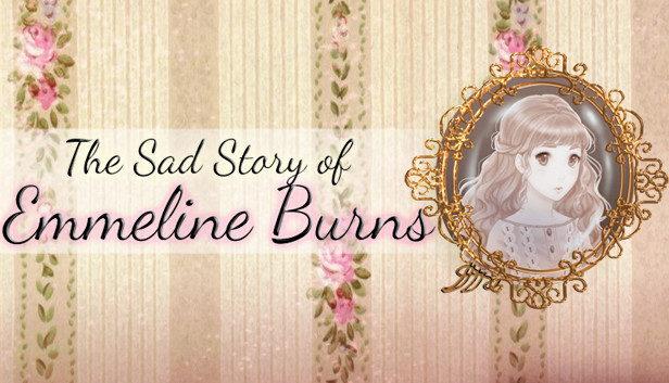 The Sad Story of Emmeline Burns