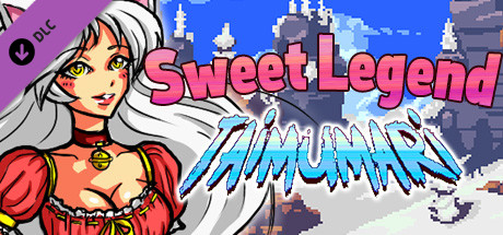 Taimumari: Sweet Legend thumbnail
