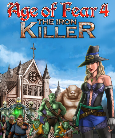 Age of Fear 4: The Iron Killer