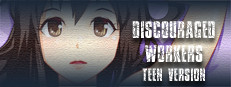 Discouraged Workers TEEN 게임 이미지