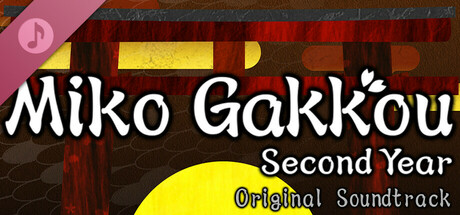 Miko Gakkou: Second Year Original Soundtrack banner image