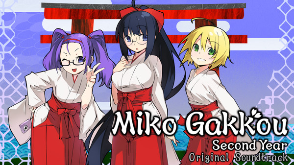 Miko Gakkou: Second Year Original Soundtrack for steam Miko Gakkou: Second Year Original Soundtrack for steam