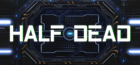 Steam header art for Half dead