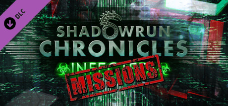 Shadowrun Chronicles Infected: Missions banner image