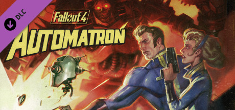 Save 60 On Fallout 4 Automatron On Steam